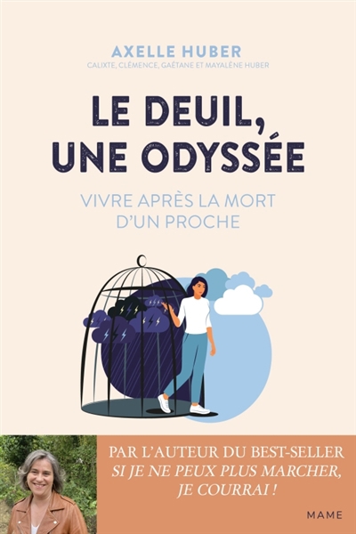 deuil, une odyssée : vivre après la mort d'un proche (Le) | Huber, Axelle (Auteur)