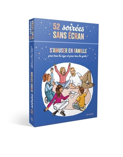 52 soirées sans écran : s'amuser en famille : pour tous les âges et pour tous les goûts ! | Voizard, Adeline (Auteur) | S2C, Claire (Illustrateur)