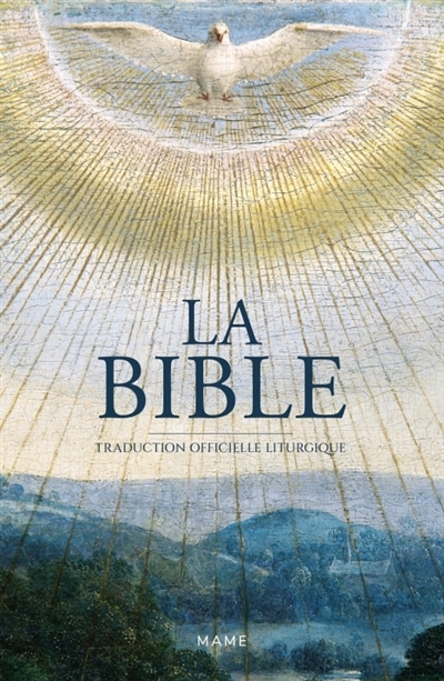 La Bible : traduction officielle liturgique | 