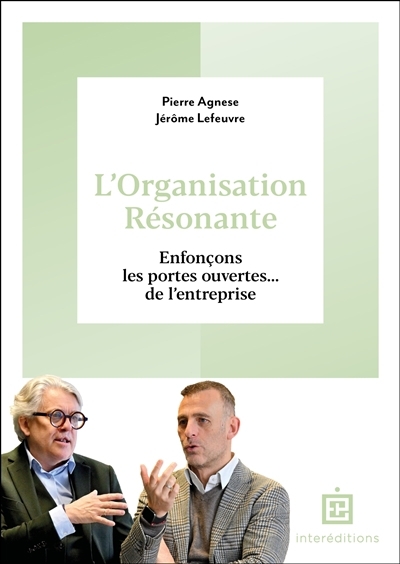 organisation résonnante (L') | Agnèse, Pierre | Lefeuvre, Jérôme