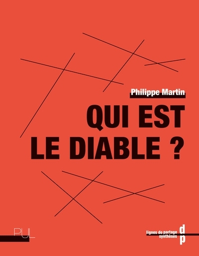 Qui est le diable ? | Martin, Philippe (Auteur)