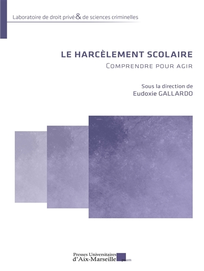 harcèlement scolaire (Le) | 