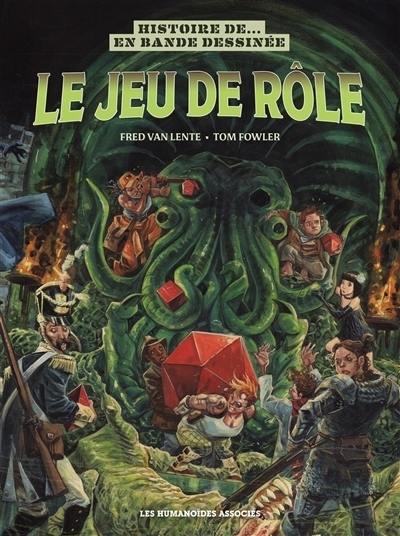 jeu de rôle (Le) | Van Lente, Fred (Auteur) | Fowler, Tom (Illustrateur)