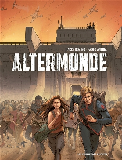 Altermonde | Bozino, Harry (Auteur) | Antiga, Paolo (Illustrateur)
