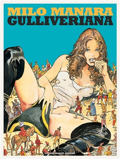 Gulliveriana | Manara, Milo