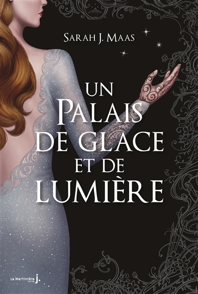 Un palais d'épines et de roses T.04 - Un palais de glace et de lumière | Maas, Sarah J.