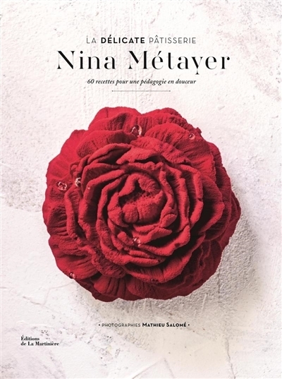 délicate pâtisserie (La) | Métayer, Nina