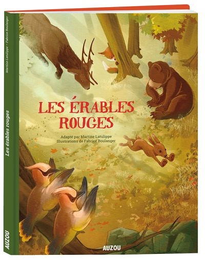 Érables rouges (Les) | Latulippe, Martine