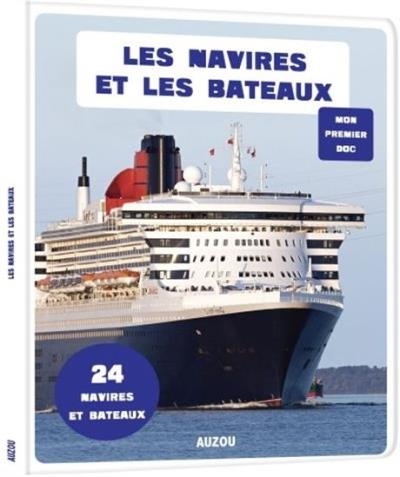 Mon premier doc - Navires et Bateaux | 