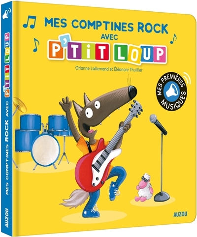 Mes comptines rock avec P'tit Loup | Lallemand, Orianne