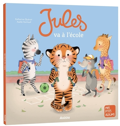 Jules va à l'école | Quenot, Katherine