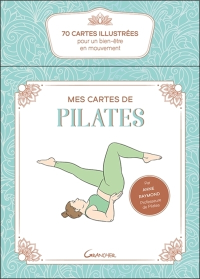 Mes cartes de pilates | Raymond, Anne