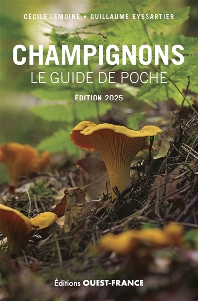 Champignons : le guide de poche | Lemoine, Cécile (Auteur) | Eyssartier, Guillaume (Auteur)