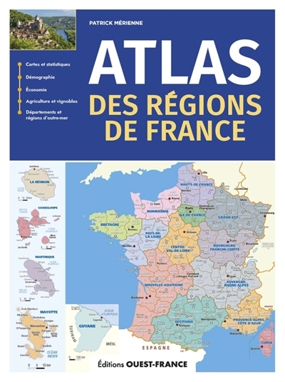 Atlas des régions de France | Mérienne, Patrick (Auteur)