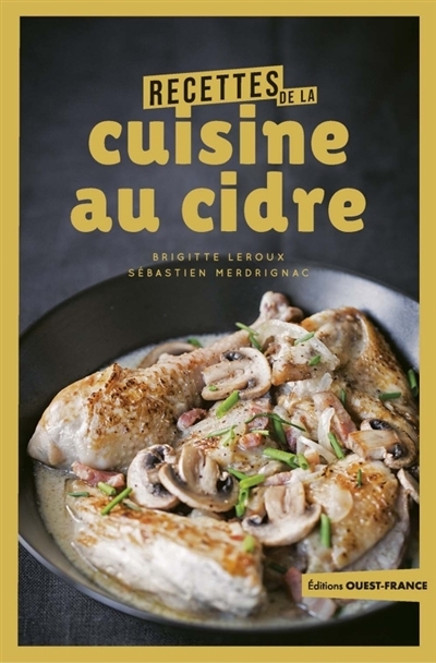 Recettes de la cuisine au cidre | Leroux, Brigitte