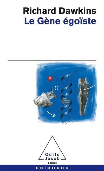 gène égoïste (Le) | Dawkins, Richard