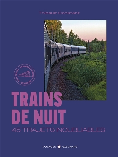Trains de nuit | Constant, Thibault