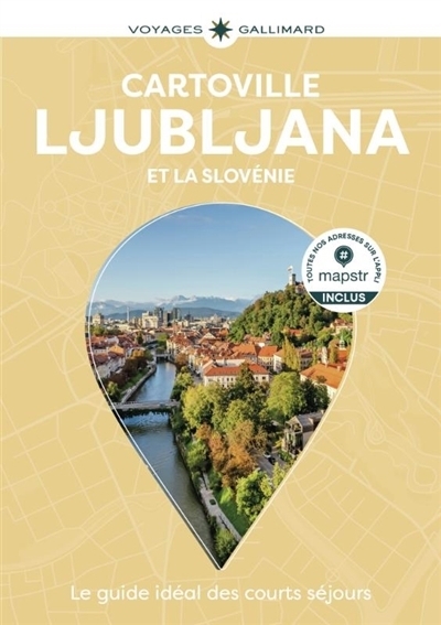 Ljubljana et la Slovénie - Cartoville | Rabinowitz, Assia | Srsen, Tomaz | Rambaud, Zala | Gaillard, Florent