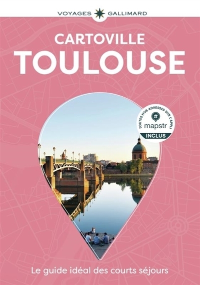 Toulouse - Cartoville | Le Tac, Hélène | Vivier, Julie | Franco, Sophie