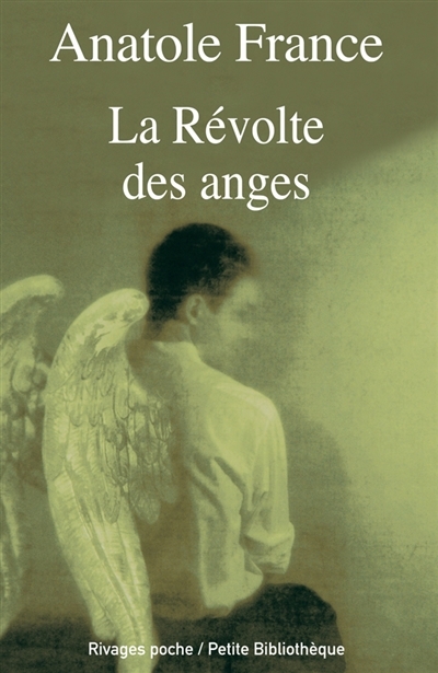 révolte des anges (La) | France, Anatole (Auteur)