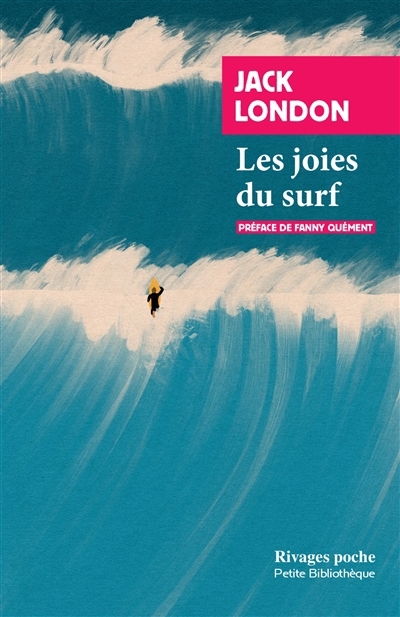 Les joies du surf | London, Jack (Auteur)