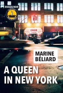A queen in New York | Béliard, Marine