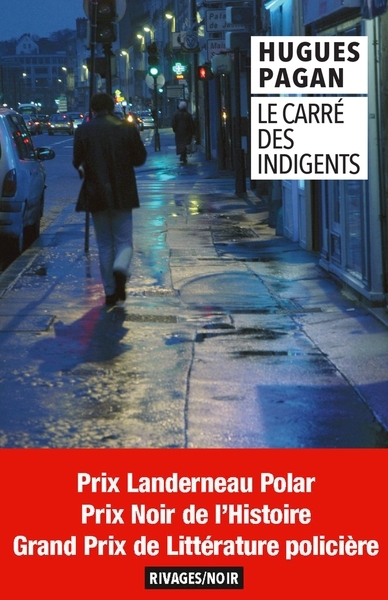 carré des indigents (Le) | Pagan, Hugues (Auteur)