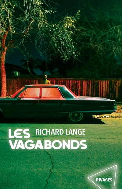 vagabonds (Les) | Lange, Richard (Auteur)