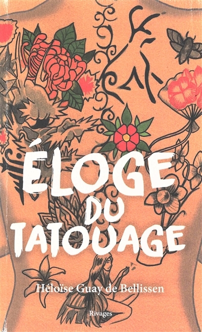 Eloge du tatouage | Guay de Bellissen, Héloïse