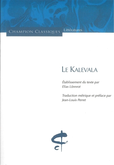 Kalevala (Le) | Perret, Jean-Louis
