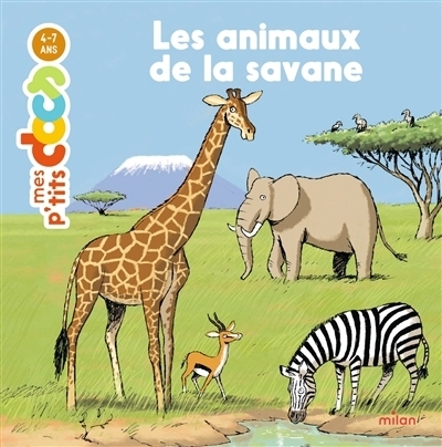 animaux de la savane (Les) | Ledu, Stéphanie (Auteur) | Gasté, Eric (Illustrateur)