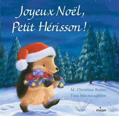 Joyeux Noël Petit Hérisson ! | Butler, M. Christina