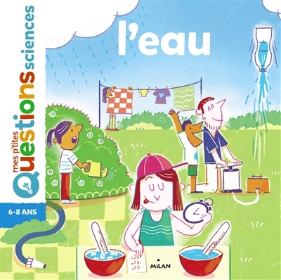 Mes p'tites questions : Sciences - Eau (L') | Faure, Cédric