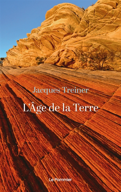 L'âge de la Terre | Treiner, Jacques