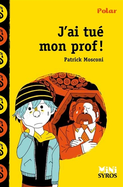 J'ai tué mon prof ! | Mosconi, Patrick