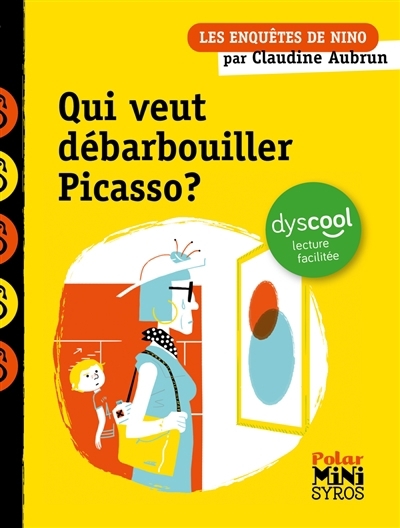Les enquêtes de Nino - Qui veut débarbouiller Picasso ? | Aubrun, Claudine