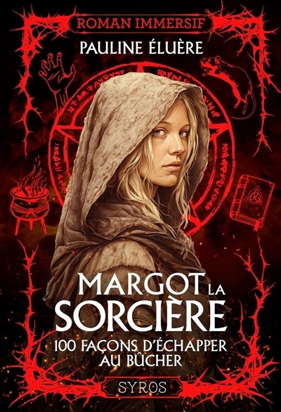 Margot la sorcière | Eluère, Pauline (Auteur) | Pavion, François-Xavier (Illustrateur)