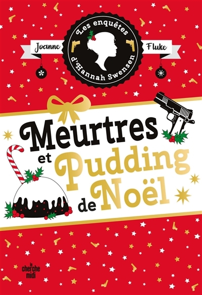 Les enquêtes d'Hannah Swensen T.11 - Meurtres et pudding de Noël | Fluke, Joanne 