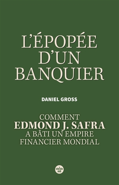 L'épopée d'un banquier | Gross, Daniel 