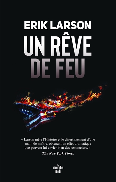 Un rêve de feu | Larson, Erik
