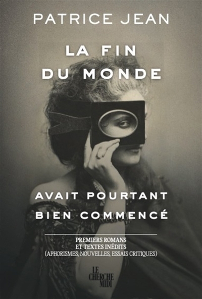 fin du monde avait pourtant bien commencé (La) | Jean, Patrice