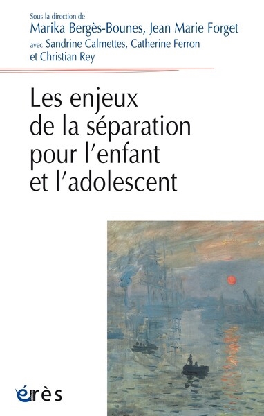 Enjeux de la séparation pour l'enfant et l'adolescent (Les) | 