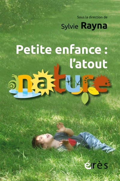 Petite enfance : l'atout nature | 