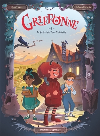 Griffonne T.01 - La quête de la Team Diabolette | Corradi, Elsa (Auteur) | Ronteix, Fabien (Illustrateur)