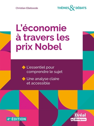 L'économie à travers les prix Nobel | Elleboode, Christian 