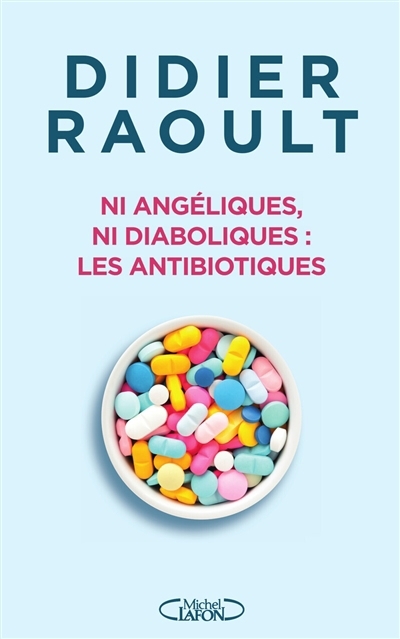 Ni angéliques, ni diaboliques | Raoult, Didier