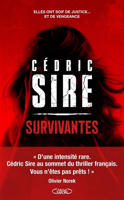 Survivantes | Sire, Cédric (Auteur)