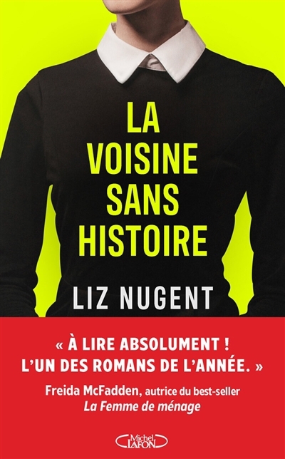 voisine sans histoire (La) | Nugent, Liz