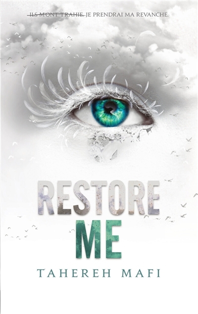 Insaisissable T.04 - Restore me | Mafi, Tahereh