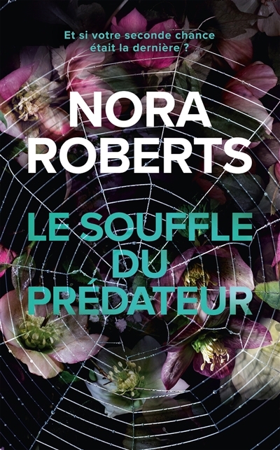 souffle du prédateur (Le) | Roberts, Nora